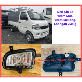 Đèn cản, đèn gầm, đèn sương mù xe Veam Star, Veam Mekong, Changan 750kg