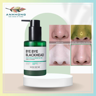 Sữa Rửa Mặt Some By Mi Sủi Bọt Làm Giảm Mụn Đầu Đen Bye Bye Blackhead 30 Days Miracle Green Tea Tox Bubble Cleanser 120m