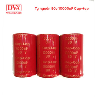 Tụ nguồn 80v 10000 uf cap-top 35x60 cm