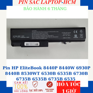Pin lapop HP EliteBook 8440P 8440W 6930P 8440B 8530WT 6530B 6535B 6730B 6735B 6535B 6735B 6535 HSTNN-CB69-58Wh