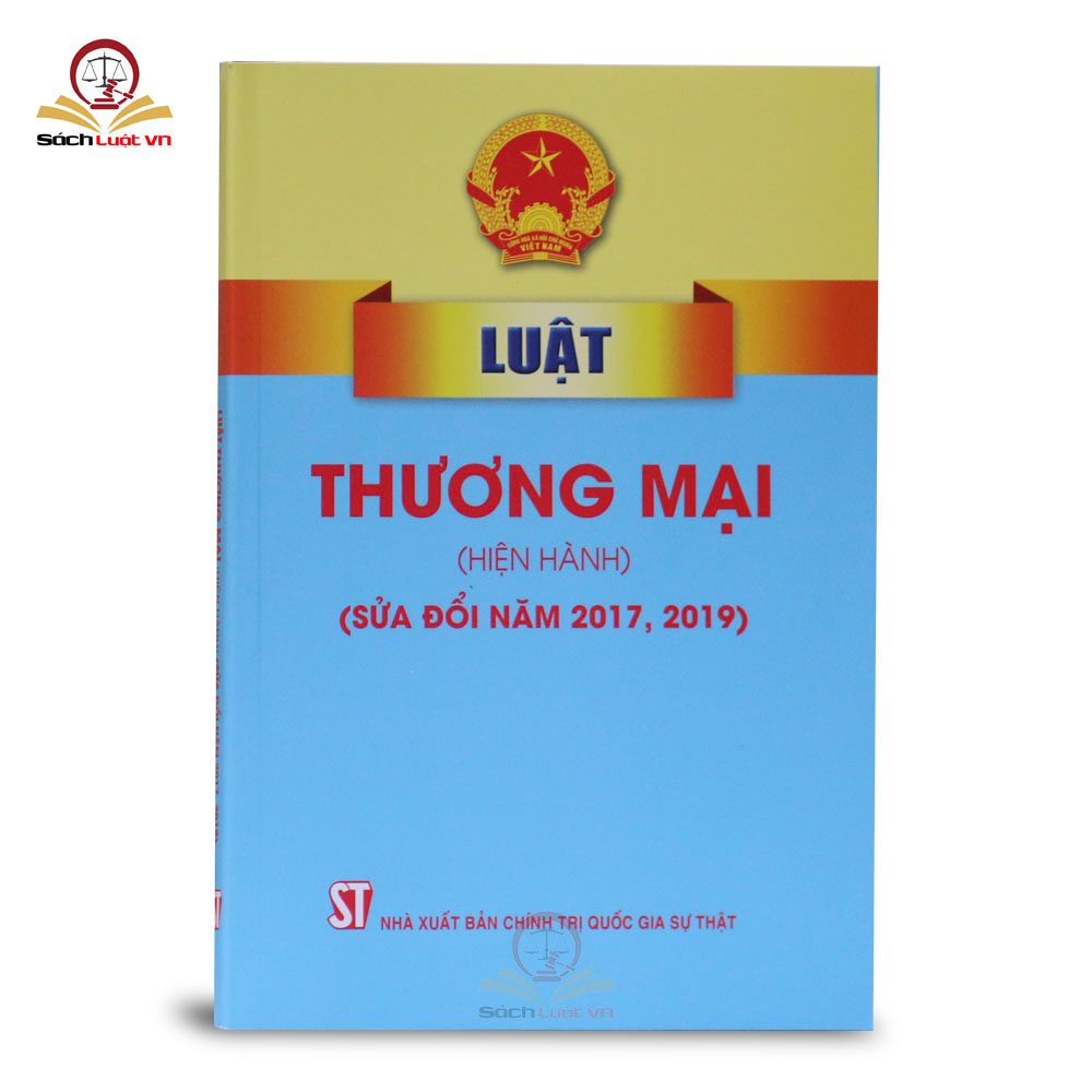 Sách- Luật Thương mại (Hiện hành) (Sửa đổi năm 2017, 2019)