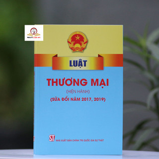 Sách- Luật Thương mại (Hiện hành) (Sửa đổi năm 2017, 2019)
