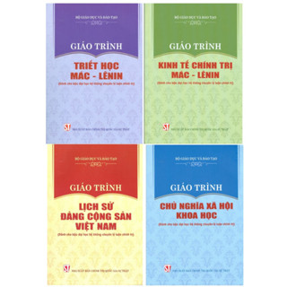 Sách - 4 cuốn Giáo Trình Dành Cho Bậc Đại Học Hệ Không Chuyên Lý Luận Chính Trị (Triết - Sử Đảng - Khoa Học - Kinh tê)