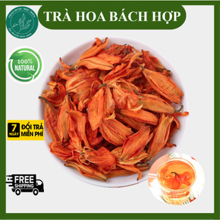 Trà hoa Bách hợp Cam Túc 100g sấy lạnh nguyên bông, màu đẹp - Giúp giảm ho, ngủ ngon, thanh lọc cơ thể