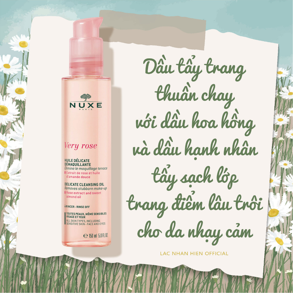 DẦU TẨY TRANG THUẦN CHAY NUXE VERY ROSE DELICATE CLEANSING OIL VỚI DẦU HOA HỒNG CHO DA NHẠY CẢM