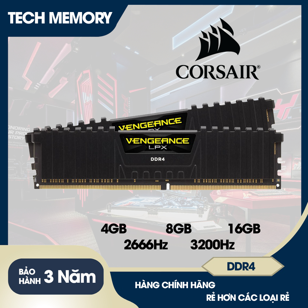 Ram PC CORSAIR VENGEANCE 4GB/8GB/16GB DDR4 2400/2666/3200Hz - Chính Hãng New 100% - Bảo Hành 36 Tháng