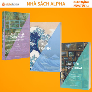 Lẻ/combo sách giúp bạn hiểu nghệ thuật trong tầm tay của Omega: Xem Tranh + Để Hiểu Nghệ Thuật + Thời Khắc Then Chốt