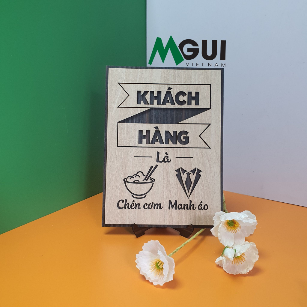 Tranh Truyền Nội Lực Sự Nghiệp MGUI055 “Khách hàng là chén cơm manh áo” | Gỗ MDF cao cấp | trang trí Decor phòng họp
