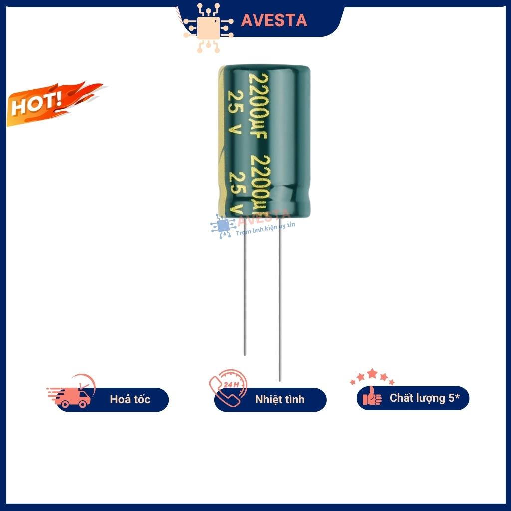 Tụ hóa 25V 47uF-4700uF tần số cao chất lượng cao Avesta