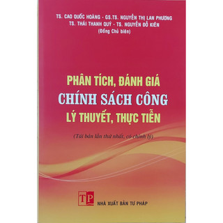 Sách - phân tích, đánh giá chính sách công - lý thuyết, thực tiễn