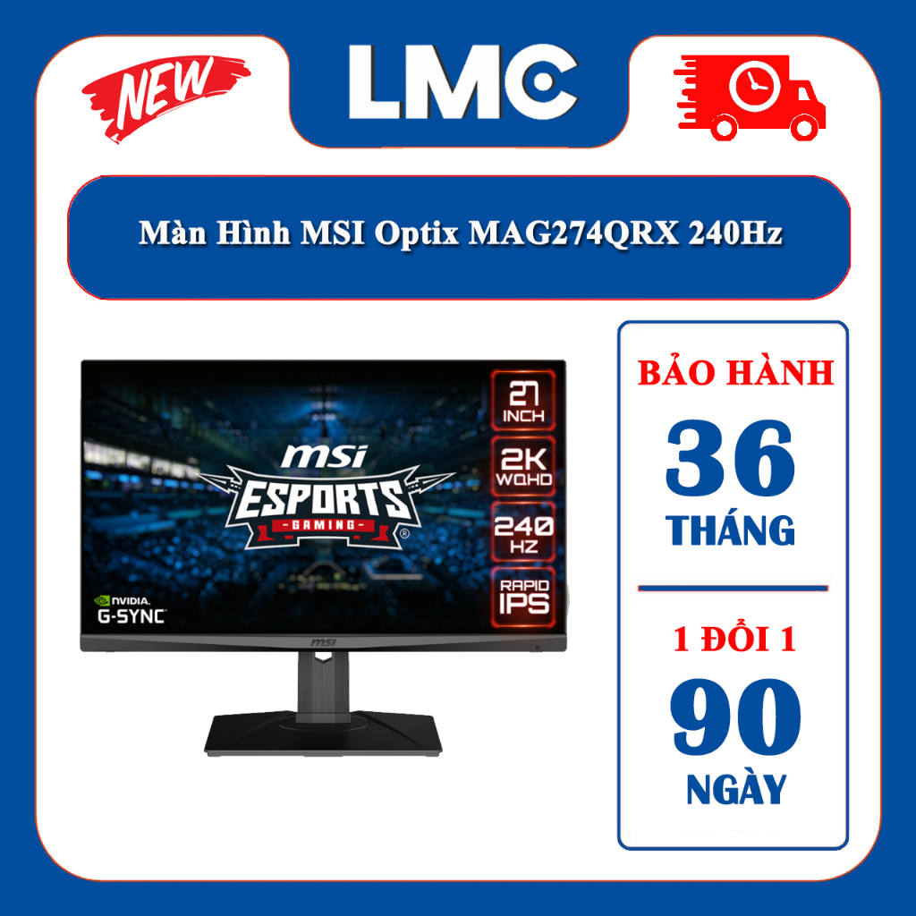 Màn Hình MSI Optix MAG274QRX 240Hz