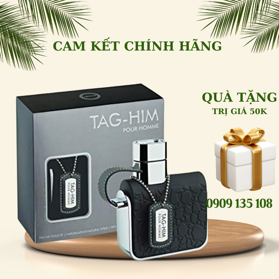 Tinh dầu nước hoa  Armaf Tag Him Pour Homme EDP 100ML Cực Kì  Ngọt ngào, Quyến Rũ  CAM KẾT CHÍNH HÃNG
