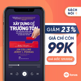 Sách nói: Xây Dựng Để Trường Tồn  [EVoucher]