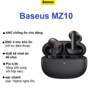 Tai nghe chống ồn chủ động Baseus Bowie MZ10 Bluetooth V5.2, pin 4.5h, kết nối 2 thiết bị