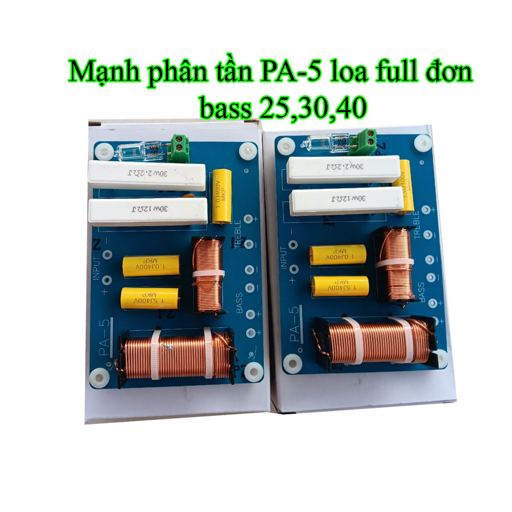 Mạch phân tần cho loa full đơn 25,30,40