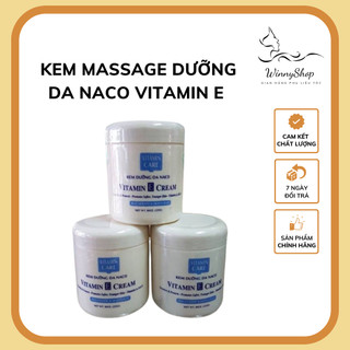 Kem massage dưỡng da Naco Vitamin E 300g