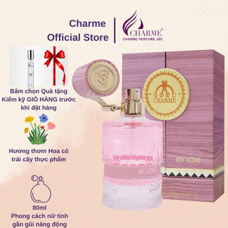 Nước hoa nữ Charme My Love 80ml nữ tính năng động gần gũi