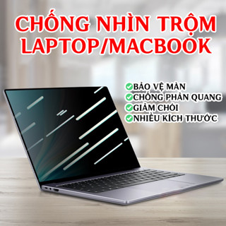 Tấm Che Màn Hình, Dán Chống Nhìn Trộm Cho Laptop Macbook Pro Air, Màn Hình Bảo Mật Chống Trầy