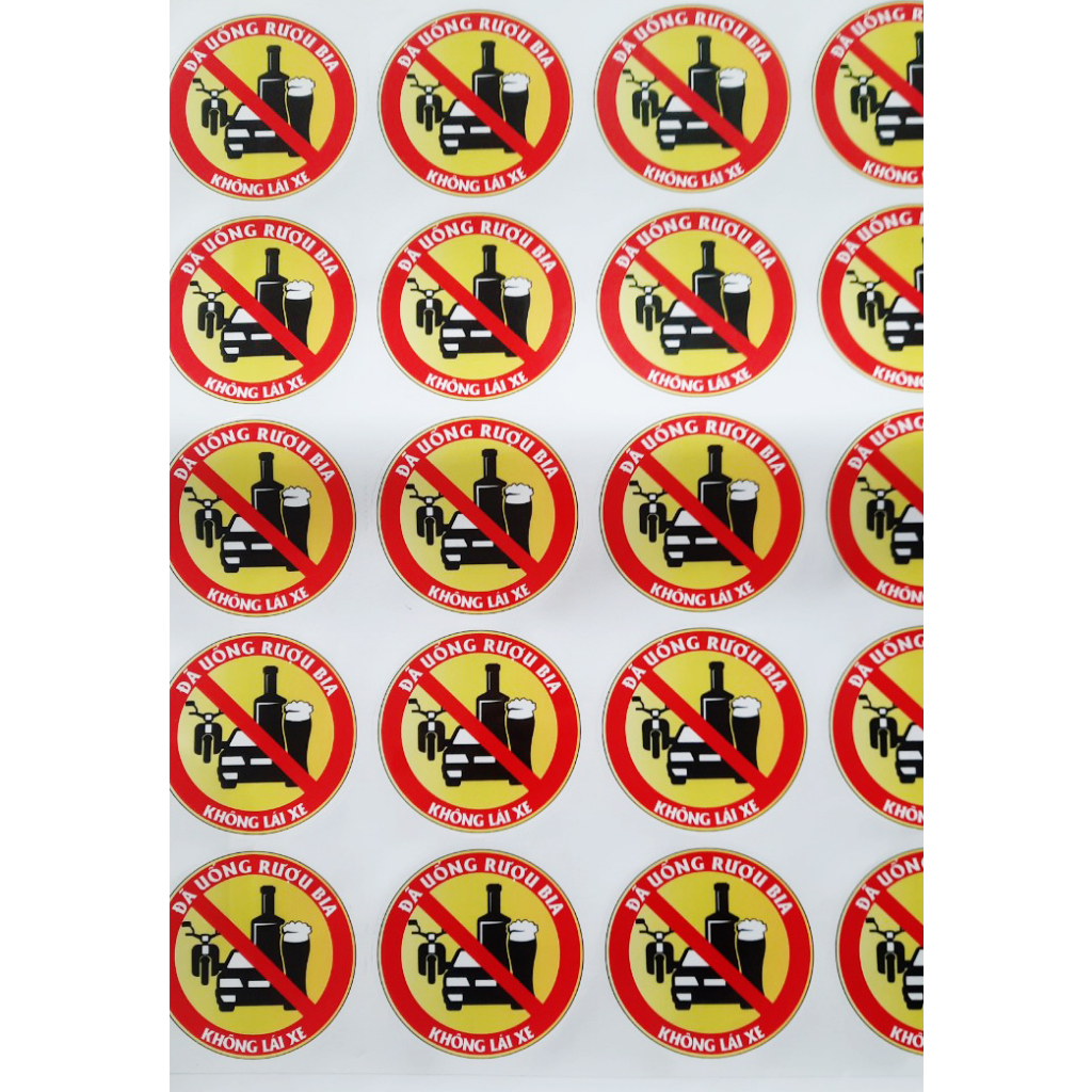 Tem logo khẩu hiệu " Đã Uống Rượu Bia Thì Không Lái Xe "