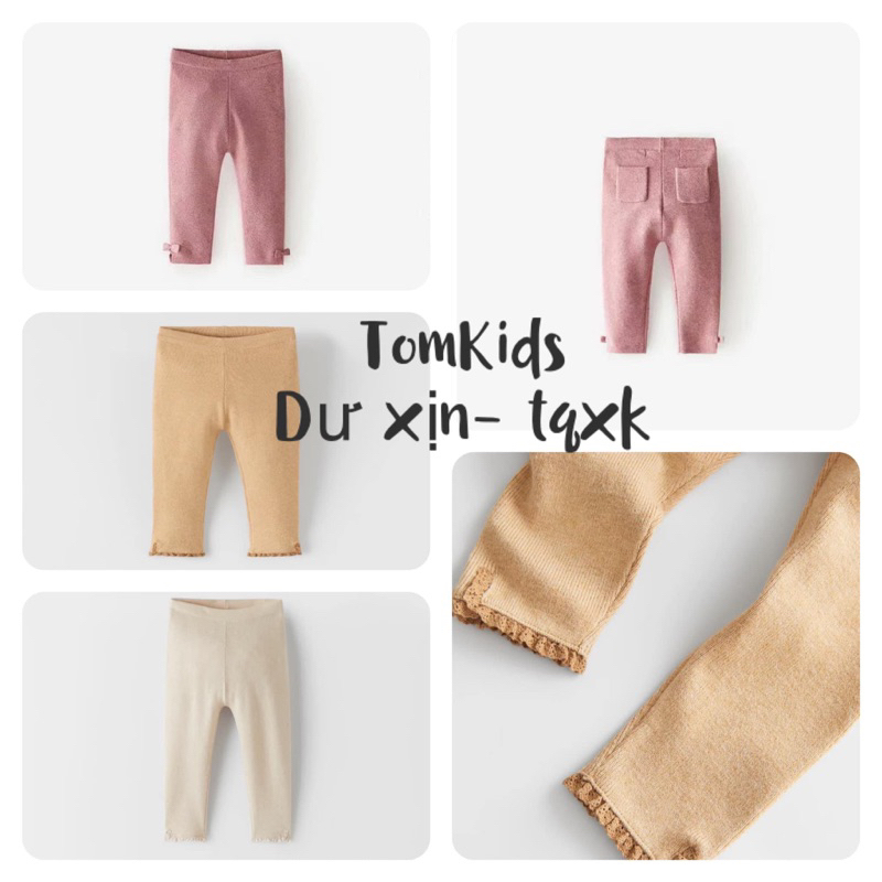Quần legging len dài ZR tuồn sz 6/9-4/5y siêu mềm mịn, sờ đã tay