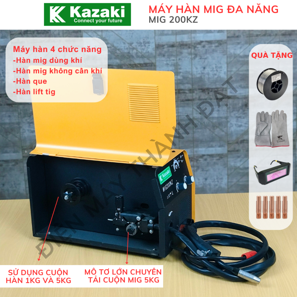 Máy hàn mig 200 KAZAKI KZ - 4 chức năng sử dụng gia đình và thợ bán chuyên, cuộn dây hàn sử dụng 1kg và 5kg