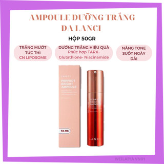 Siêu Serum Ampoule Lanci Dưỡng Trắng Da ( 50ml )