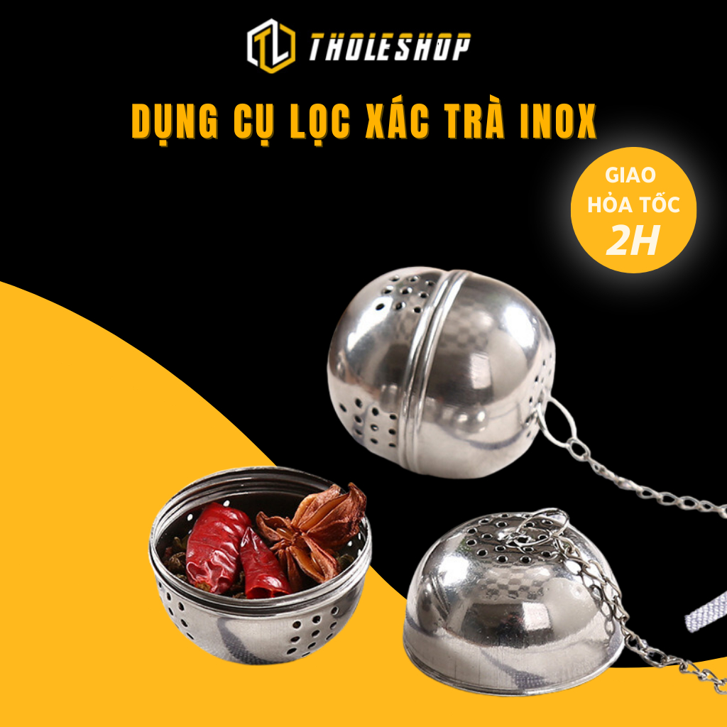 Dụng Cụ Lọc Trà Inox Hình Cầu Chịu Nhiệt, Chống Gỉ  Tholeshop 8571