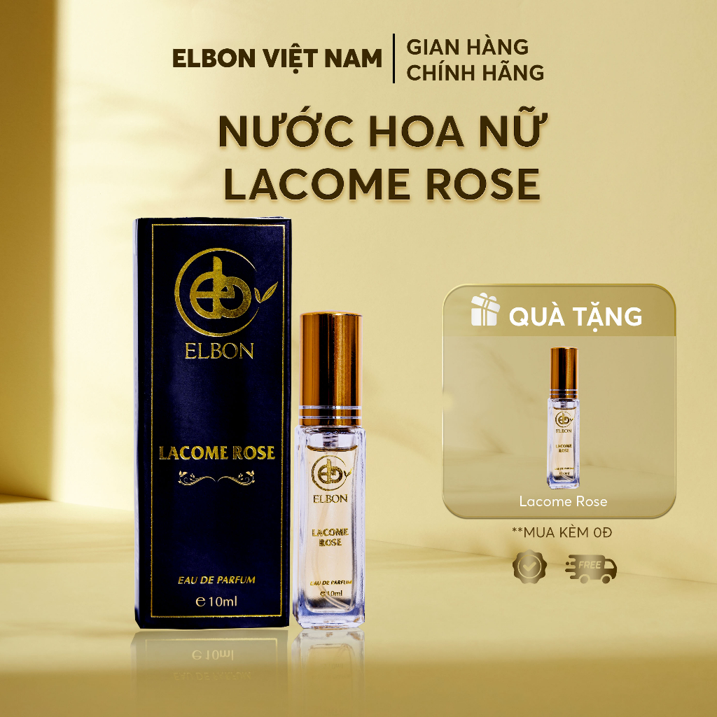 Nước Hoa LACOME ROSE ELBON 10ml - Hương thơm đẳng cấp và sang trọng cho phái đẹp