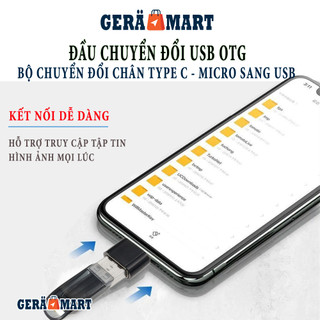 Cổng chuyển đổi OTG từ Type-C hoặc Micro sang cổng USB cho điện thoại Android