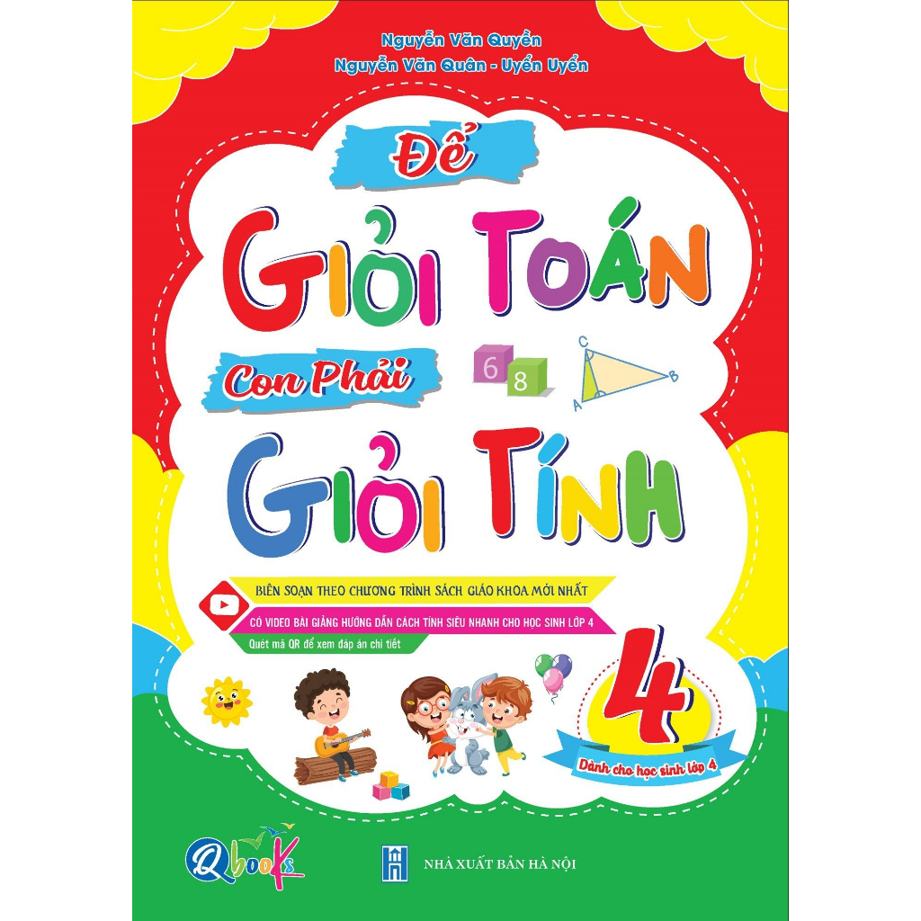 Sách - Để Giỏi Toán Con Phải Giỏi Tính 4 - Dành cho học sinh lớp 4 (1 cuốn)