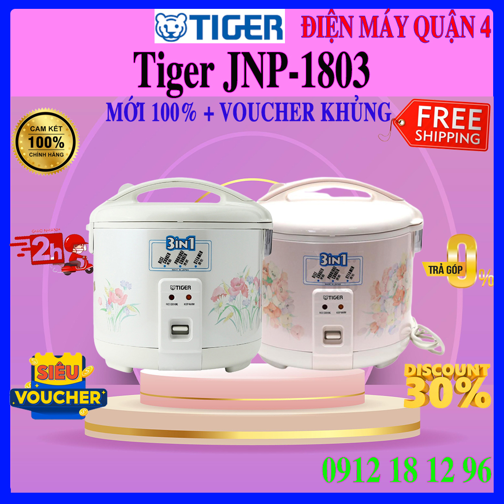 Nồi cơm điện Tiger JNP-1803 / JNP1803 1,8L Nhật Bản - Hàng chính hãng