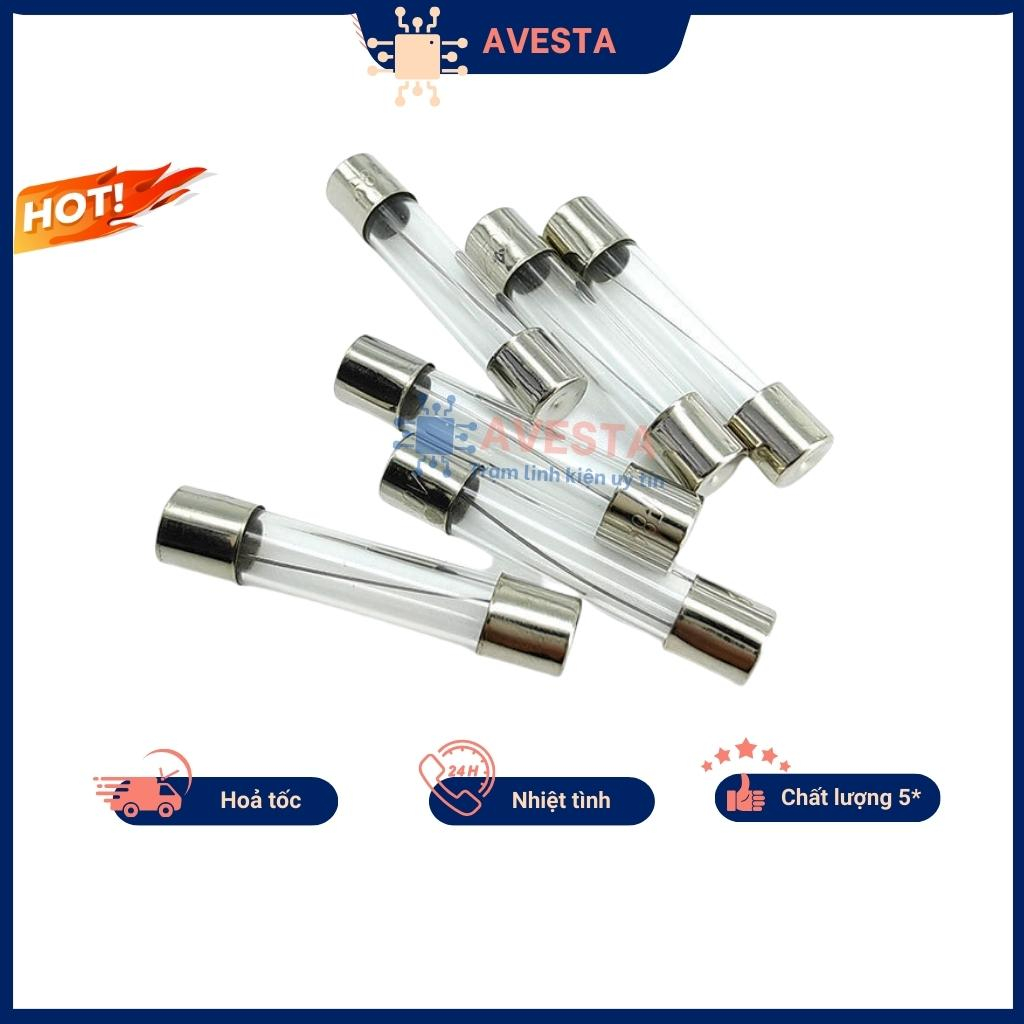 Cầu chì ống thủy tinh 1A/2A/3A/4A/5A/6A/7A/8A/10A/15A/20A/25A/30A 6x30mm Avesta