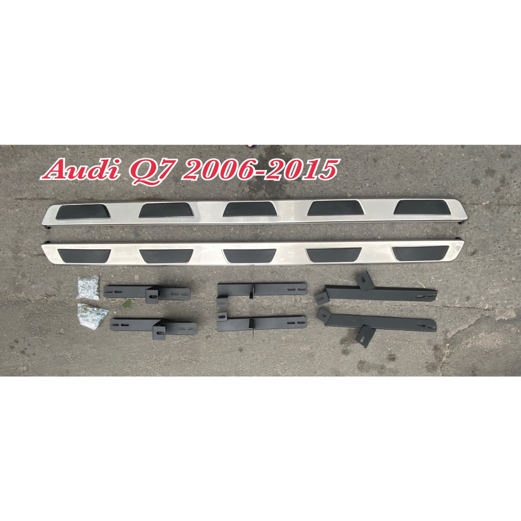 Bậc lên xuống, bệ bước chân theo xe Audi Q7 2006, 2007, 2008, 2009, 2010, 2011, 2012, 2013, 2014, 20