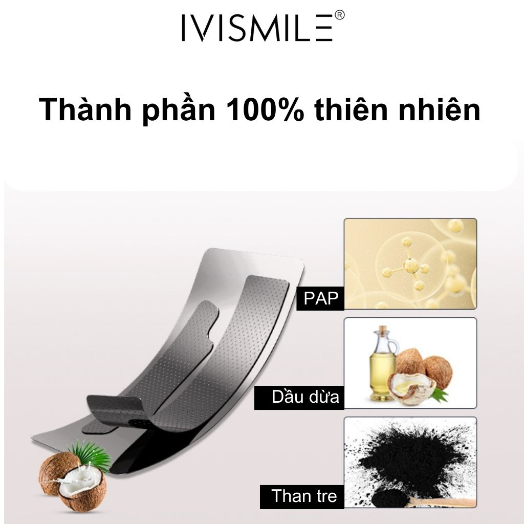 Miếng dán trắng răng cấp tốc Ivismile, công thức làm trắng độc quyền PAP+ dành riêng cho răng, lợi nhạy cảm