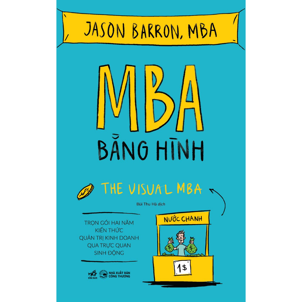 Sách Nhã Nam - MBA bằng hình (Jason Barron)