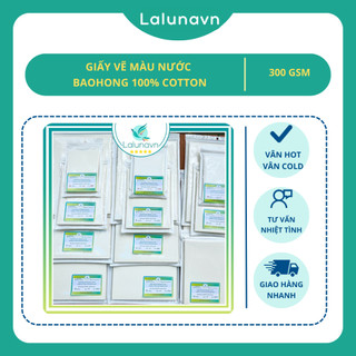 Lalunavn Giấy vẽ màu nước BAOHONG 100% cotton, vân mịn, vân nổi, vân nhám ( Hot, Cold, Rough )