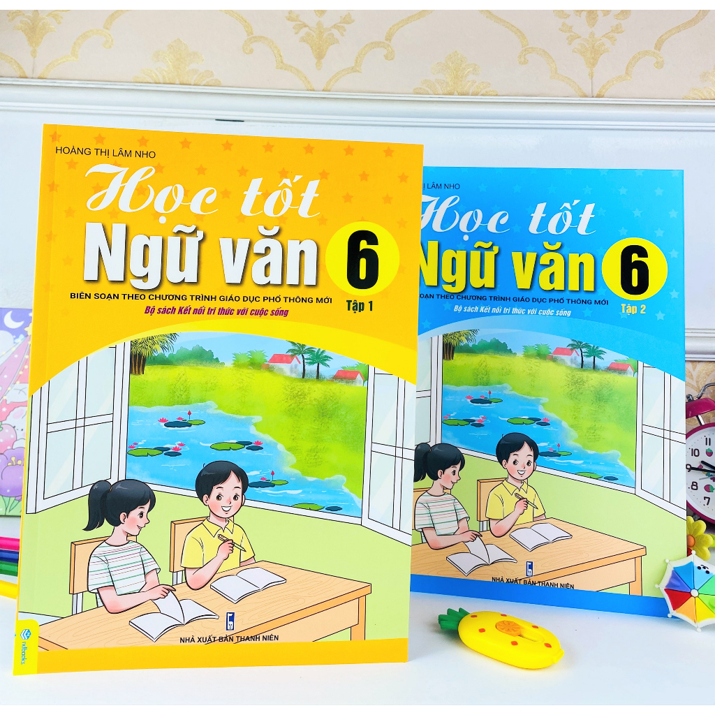 Sách - Học Tốt Ngữ Văn 6 Tập 1 - Biên soạn theo chương trình GDPT mới Kết Nối - ndbooks