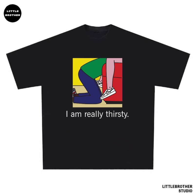 GIÁ SHOCK BỎ MẪU Áo thun Thirsty cổ tròn form rộng unisex nam nhữ