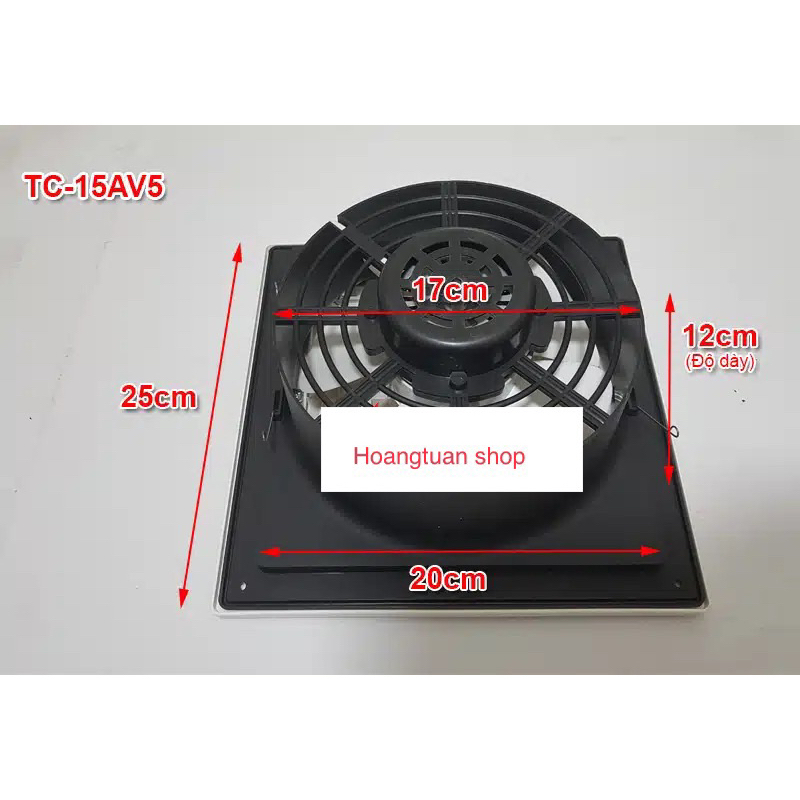 Quạt hút âm trần TC 15AV4 .