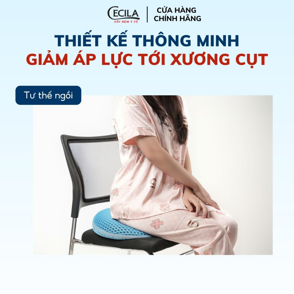 Gối lót ghế ngồi y tế chống trĩ CECILA giảm ê mỏi mông cho dân văn phòng, bà bầu, người bệnh trĩ