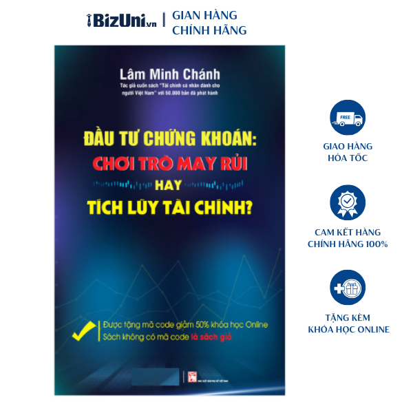 Sách Đầu Tư Chứng Khoán: Chơi Trò May Rủi Hay Tích Lũy Tài Chính?