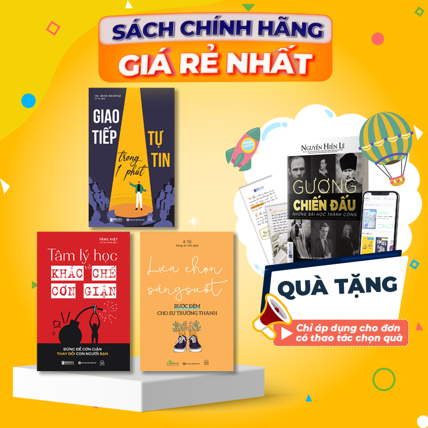 Combo Sách Tâm Lý Về Học Khắc Chế Cơn Giận, Giao Tiếp Tự Tin Trong 1 Phút, Lựa Chọn Sáng Suốt - Thói Quen Triệu Đô