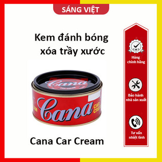 Kem đánh bóng xóa trầy xước sơn ô tô - xe máy cana car cream 100g - 220g
