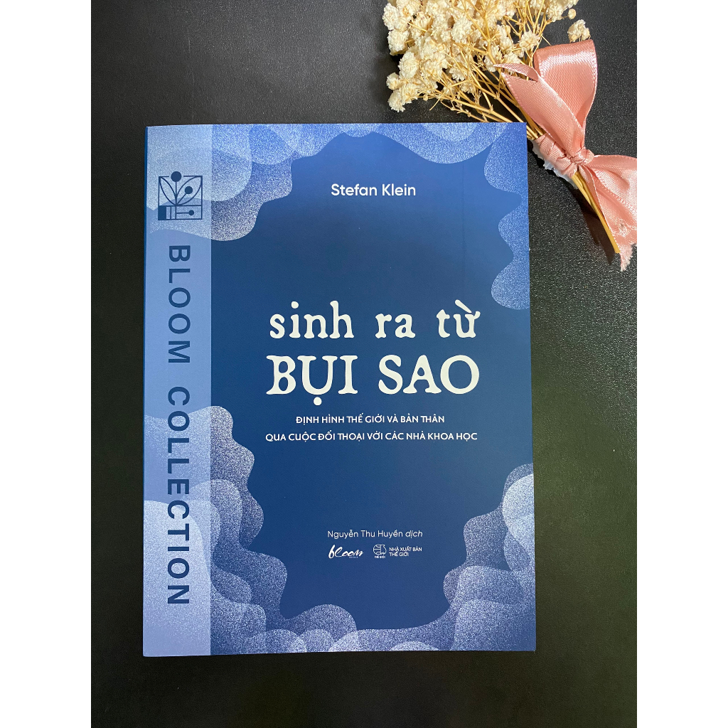 Sách - Sinh Ra Từ Bụi Sao
