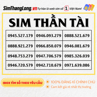Sim 4G Thần Tài, Sim Số Đẹp Sim Vinaphone, Sim Viettel, Sim Mobi, Sim Số Đẹp Giá Rẻ, đăng kí chính chủ