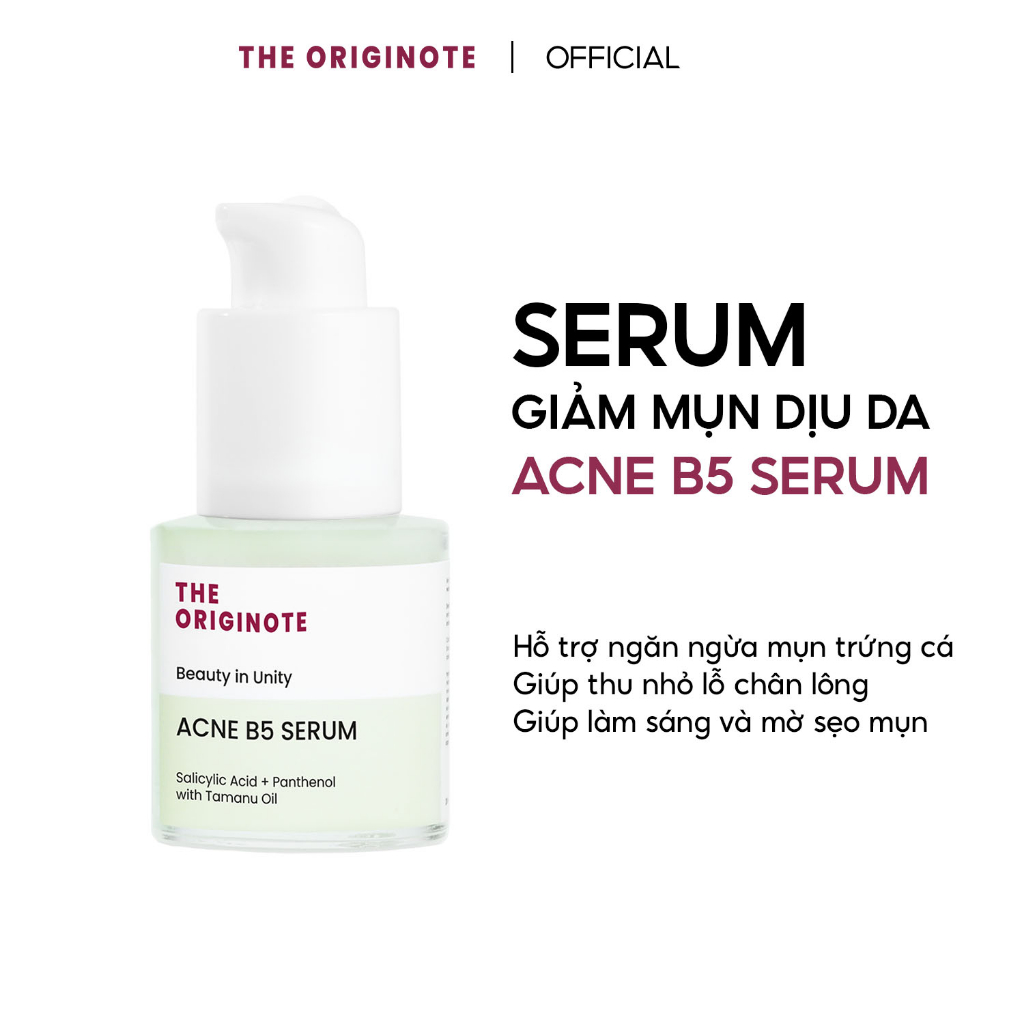 giảm mụn dịu da với 2.5% Salicylic Acid Panthenol Tamanu Oil - Acne B5 Serum The Originote 20ml