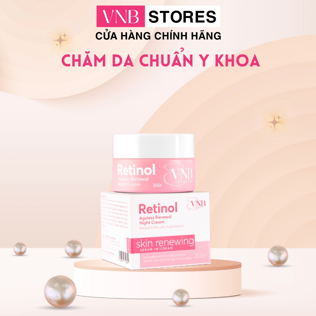 Retinol VNB - Kem Dưỡng Trẻ Hóa Da Retinol VNB Tăng Cường Collagen Loại Bỏ Tế Bào Chết Tái Tạo Phục Hồi Da