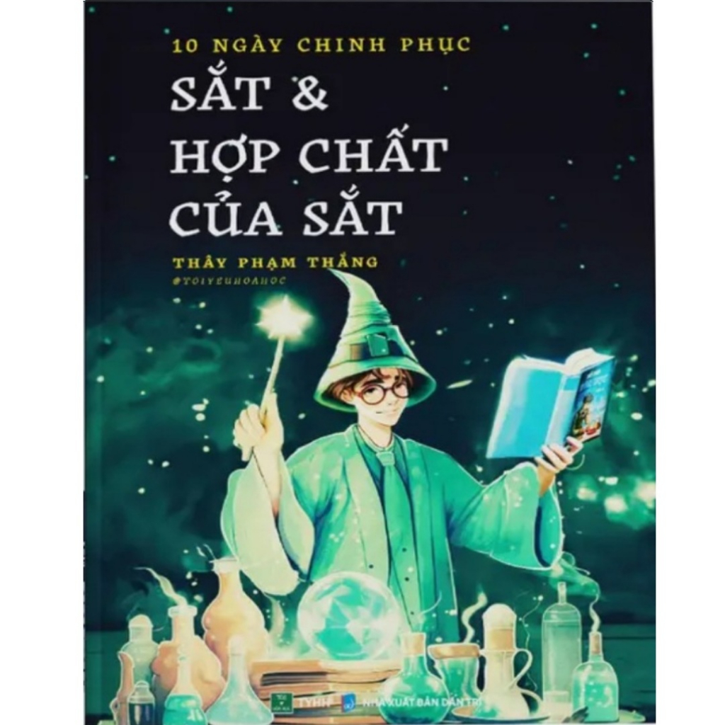 10 Ngày Chinh Phục Sắt & Hợp Chất Của Sắt - Thầy_Phạm Thắng