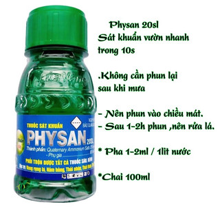 Thuôc Sát khuẩn vườn chống nấm bệnh Physan lạnh 20sl,chai 100m