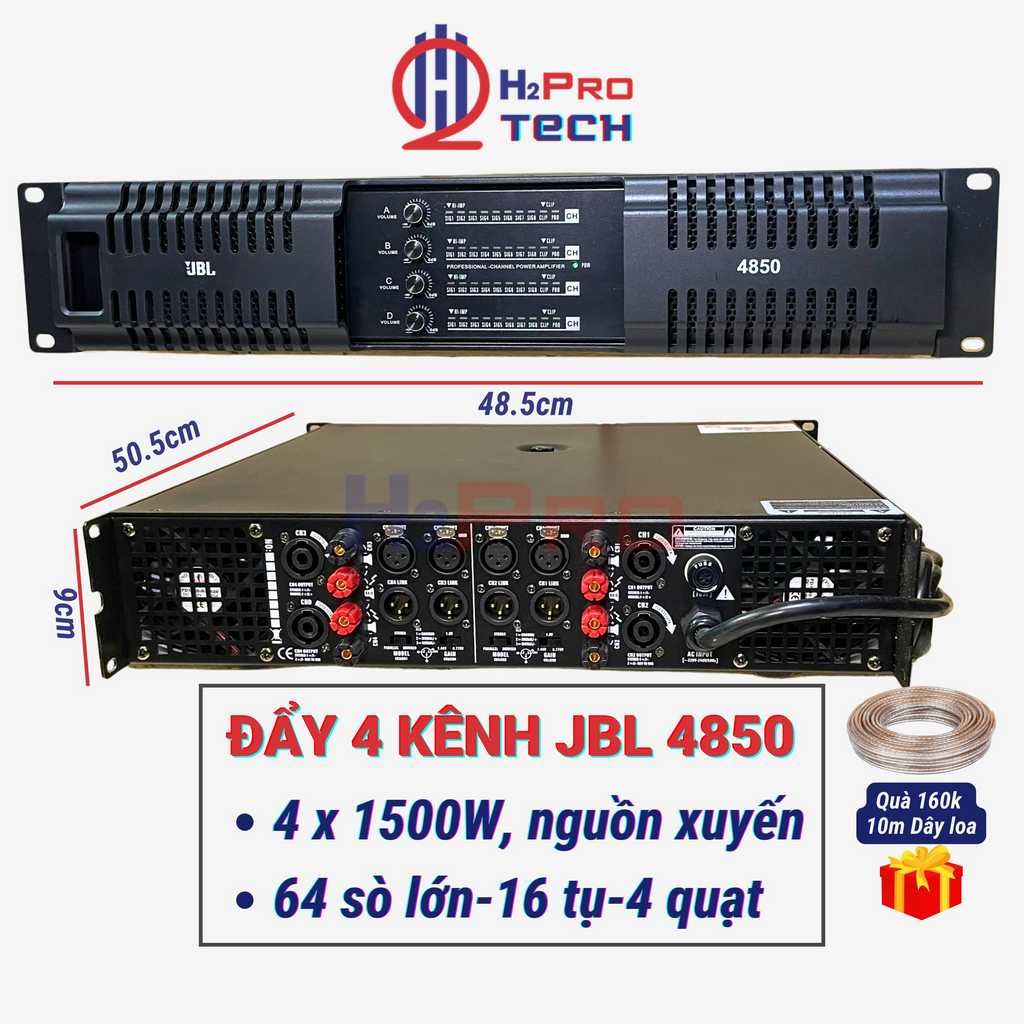 Đẩy 4 Kênh Công Suất Lớn JBL 4850 4X1500W 16 Tụ - 64 Sò, Đẩy 4 Kênh Karaoke Gia Đình Cao Cấp, Quà 160K - H2pro Tech